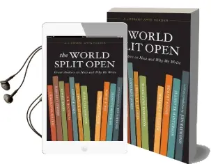 The World Split Open: Great Authors on how and why we Write Audiobook download free by Jeanette Winterson