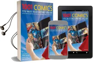 1001 Comics you Must Read Before you die: The Ultimate Guide to Comic Books, Graphic Novels and Manga Audiobook download free by Terry Gilliam