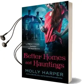 Better Homes and Hauntings Audiobook download free by Molly Harper