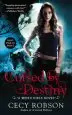 Audiobook Cursed by Destiny: A Weird Girls Novel author Cecy Robson
