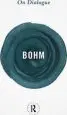 Audiobook On Dialogue author David Bohm