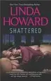 Audiobook Shattered: An Anthology author Linda Howard