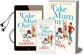 Take mum out Audiobook download free by Fiona Gibson