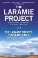 Audiobook The Laramie Project and the Laramie Project author Moises Kaufman And Leigh Fondakowski A