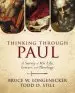 Audiobook Thinking Through Paul: A Survey of his Life, Letters, and Theology author Bruce W. Longenecker