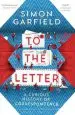 Audiobook To the Letter: A Curious History of Correspondence author Simon Garfield