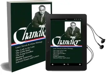 Chandler: Later Novels and Other Writings Audiobook download free by Raymond Chandler