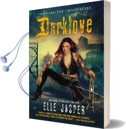 Darklove: The Dark ink Chronicles Audiobook download free by Elle Jasper