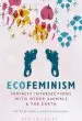 Audiobook Ecofeminism: Feminist Intersections With Other Animals and the Earth author Carol J. Adams