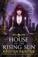 Audiobook House of the Rising sun: Crescent City: Book one author Kristen Painter