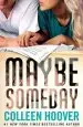Audiobook Maybe Someday author Colleen Hoover