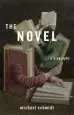 Audiobook The Novel: A Biography author Michael Schmidt