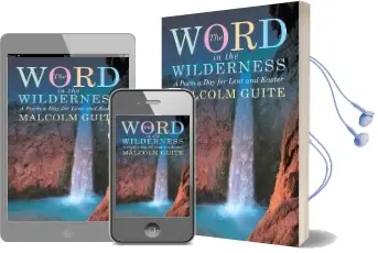Word in the Wilderness: A Poem a day for Lent and Easter Audiobook download free by Malcolm Guite