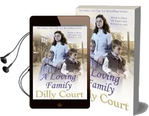 A Loving Family Audiobook download free by Dilly Court