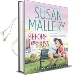 Before we Kiss Audiobook download free by Susan Mallery