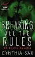 Audiobook Breaking all the Rules: An Erotic Novella author Cynthia Sax