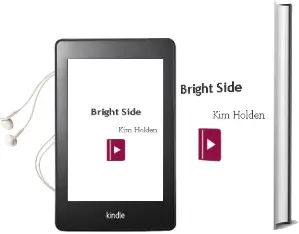 Bright Side Audiobook download free by Kim Holden