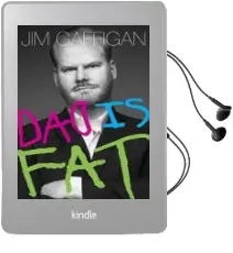 Dad is fat Audiobook download free by Jim Gaffigan
