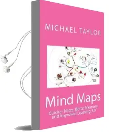 Mind Maps: Quicker Notes, Better Memory, and Improved Learning 3.0 Audiobook download free by Michael Taylor
