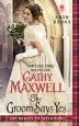 Audiobook The Groom Says yes author Cathy Maxwell