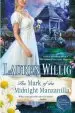 Audiobook The Mark of the Midnight Manzanilla: A Pink Carnation Novel author Lauren Willig