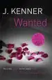 Audiobook Wanted: Most Wanted Book 1 author J. Kenner