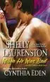 Audiobook When he was bad author Shelly Laurenston