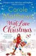 Audiobook With Love at Christmas author Carole Matthews