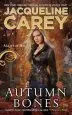 Audiobook Autumn Bones: Agent of hel author Jacqueline Carey