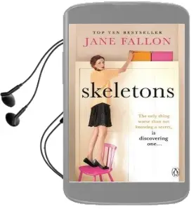 Skeletons Audiobook download free by Jane Fallon
