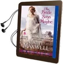 The Bride Says Maybe Audiobook download free by Cathy Maxwell