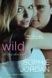 Audiobook Wild: The ivy Chronicles author Sophie Jordan