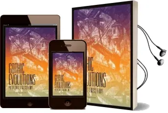 Gothic Evolutions: Poetry, Tales, Context, Theory Audiobook download free by Corinna Wagner