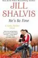 Audiobook He'S so Fine author Jill Shalvis