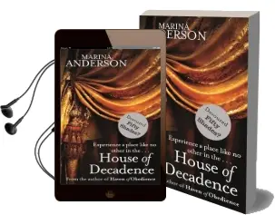 House of Decadence Audiobook download free by Marina Anderson