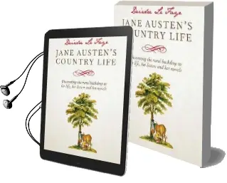 Jane Austen'S Country Life Audiobook download free by Deirdre Le Faye