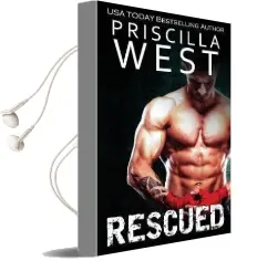 Rescued Audiobook download free by Priscilla West