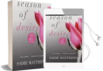 Season of Desire: Complete Edition, Seasons Series Book 1 Audiobook download free by Sadie Matthews