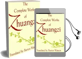 The Complete Works of Zhuangzi Audiobook download free by Burton Watson