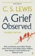 Audiobook A Grief Observed Readers' Edition: With Contributions From Hilary Mantel, Jessica Martin, Jenna Bailey, Rowan Williams, Kate Saunders, Francis Spufford and Maureen Freely author C. S. Lewis