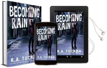 Becoming Rain: A Novel Audiobook download free by K. A. Tucker