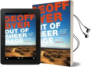 Out of Sheer Rage: In the Shadow of d. h. Lawrence Audiobook download free by Geoff Dyer