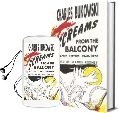 Screams From the Balcony Audiobook download free by Charles Bukowski