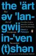 Audiobook The art of Language Invention: From Horse-Lords to Dark Elves, the Words Behind World-Building author David J. Peterson