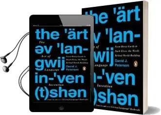The art of Language Invention: From Horse-Lords to Dark Elves, the Words Behind World-Building Audiobook download free by David J. Peterson