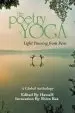 Audiobook The Poetry of Yoga: Light Pouring From Pens author Shiva Rea