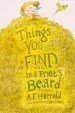 Audiobook Things you Find in a Poet'S Beard author A. F. Harrold