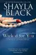 Audiobook Wicked for you author Shayla Black