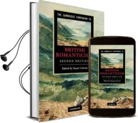Cambridge Companions to Literature: The Cambridge Companion to British Romanticism Audiobook download free by Stuart Curran