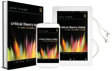 Critical Theory Today: A User-Friendly Guide Audiobook download free by Lois Tyson